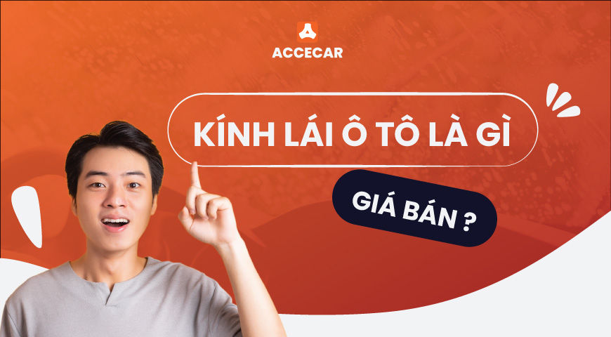 kính lái ô tô là gì